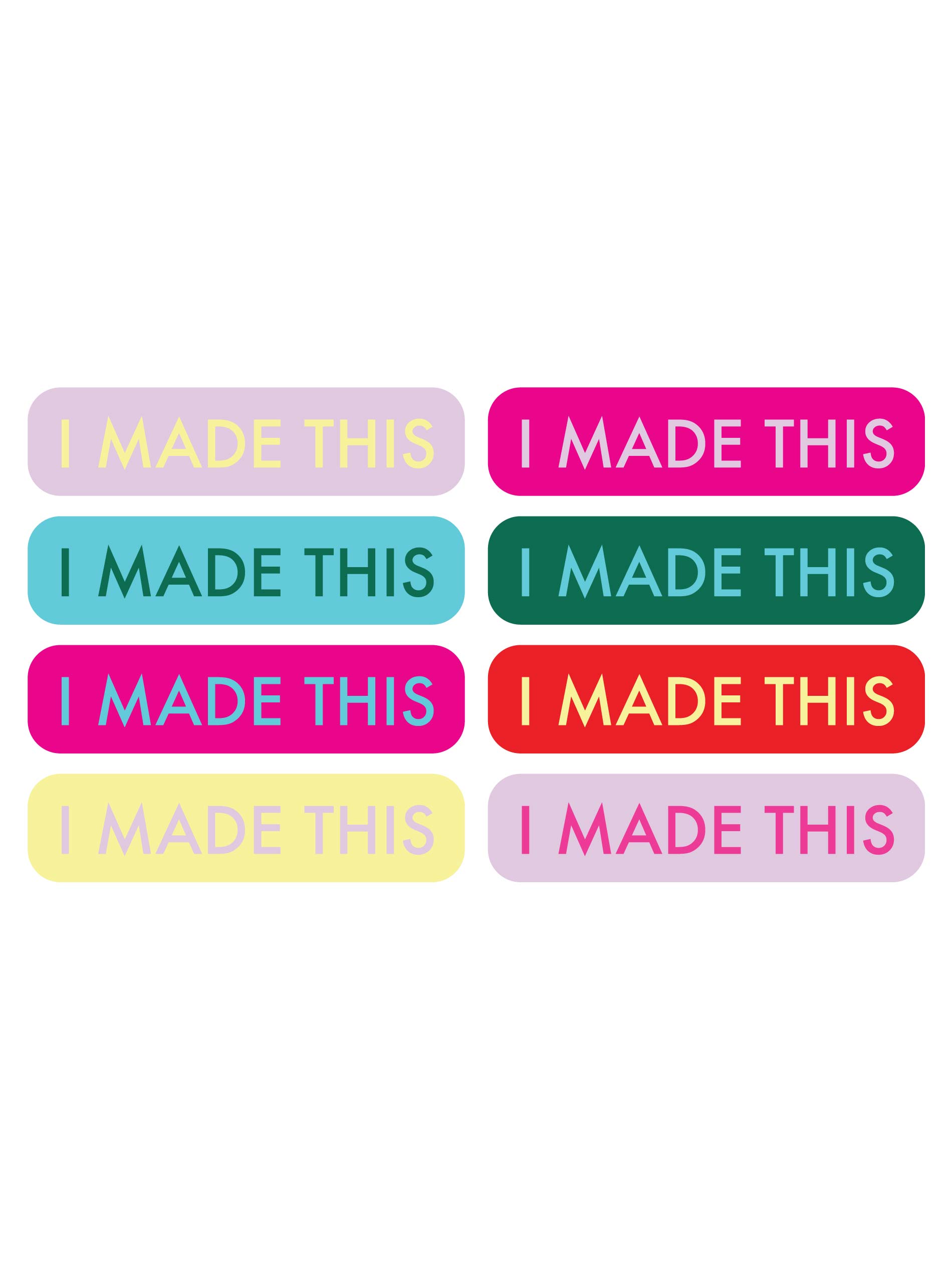 I Made This Label