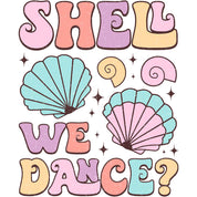 Shell we Dance - Groovy Sommerkleidung Transfer