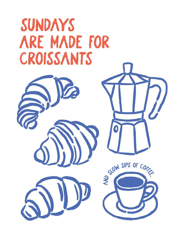 Sundays Are Made for Croissants - Hand Drawn – Bügelbild