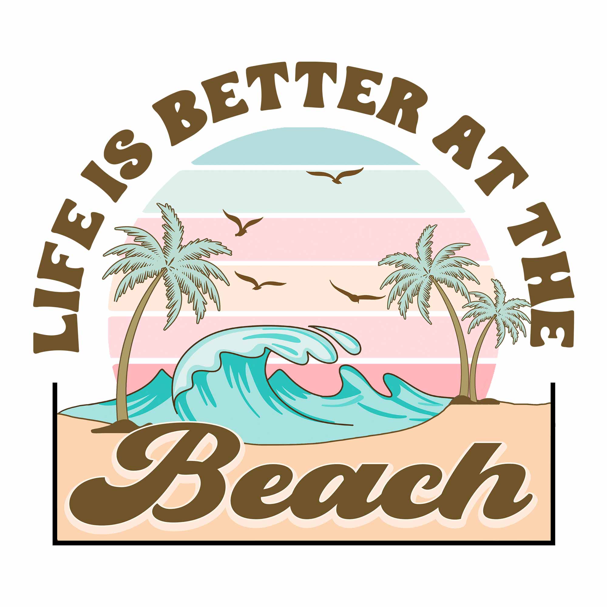 Das Leben ist besser am Strand – Pastellfarbener Sommerkleidungstransfer